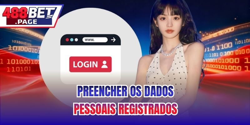 Preencher os Dados Pessoais Registrados